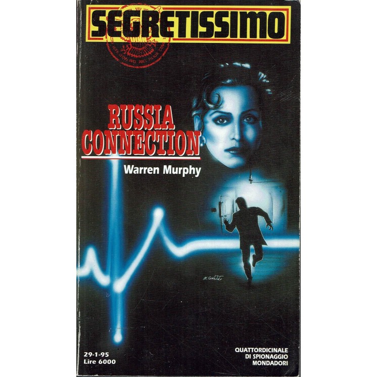 Segretissimo 1272 Warren Murphy : Russia connection ed. Mondadori A72
