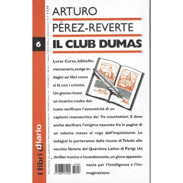 Arturo Perez Reverte : il club Dumas ed. I Libri Diario A30