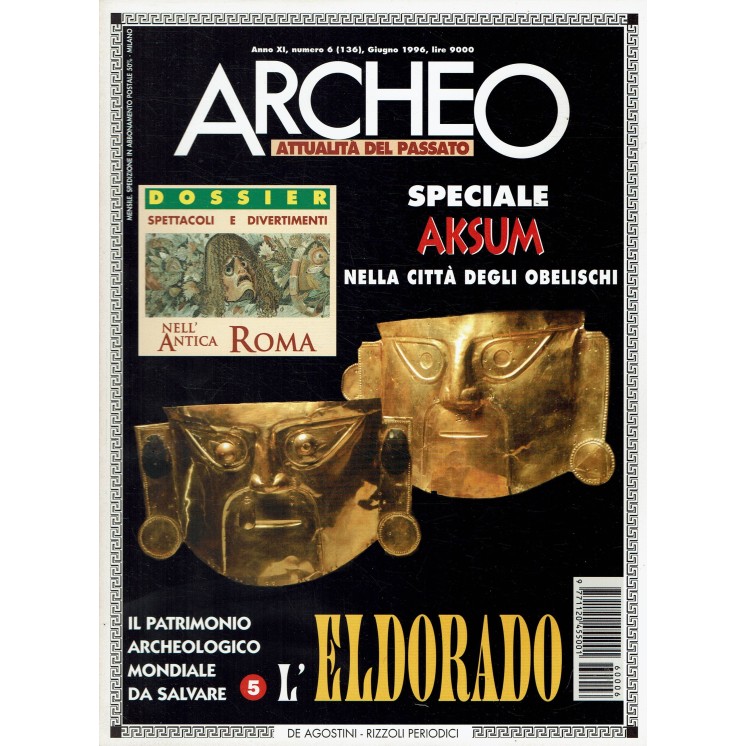 Archeo n. 136 anno '96 spettacoli divertimenti antica Roma ed. De Agostini FF05