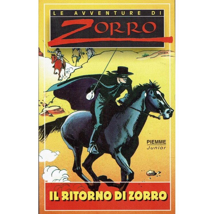 Jean Claude Deret : le avventure di Zorro ritorno di Zorro ed. Piemme Junior A74