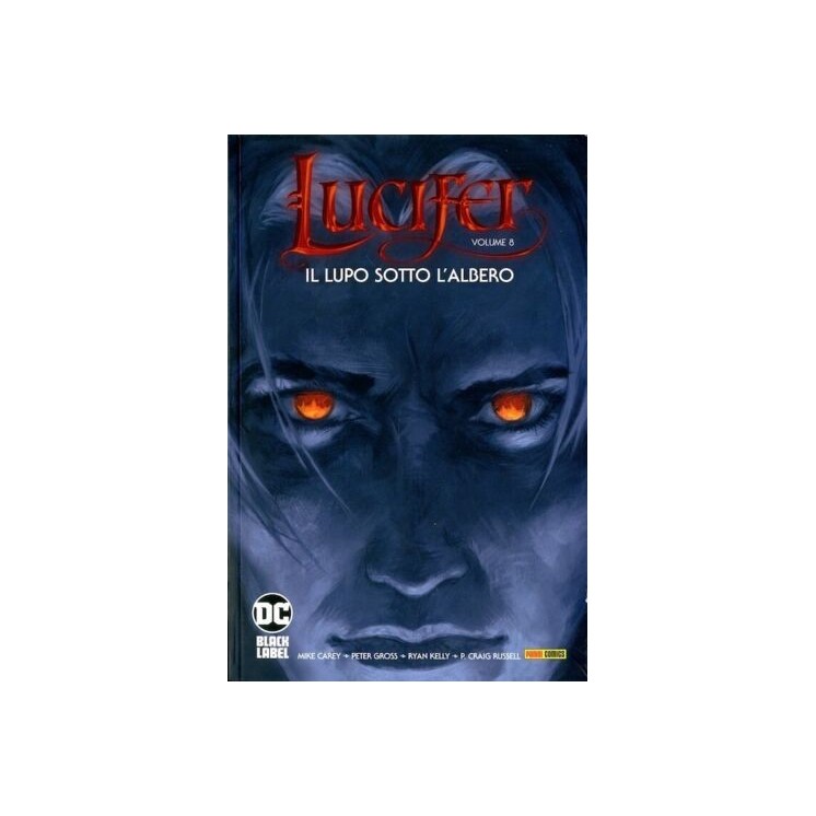 Lucifer  8 lupo sotto l'albero di Carey, Gross e Kelly ed. Panini Comcis SU29