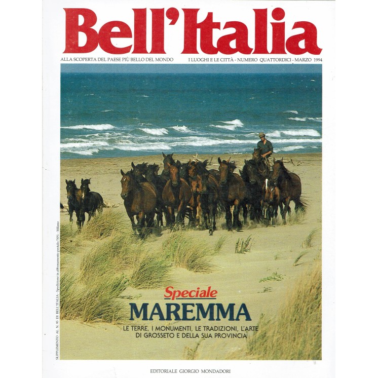 Bell'Italia  14 mar. 1994 speciale Maremma ed. Mondadori FF01