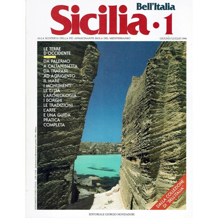 Bell'Italia lug. 1994 Sicilia 1 ed. Mondadori FF01