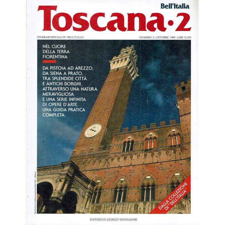 Bell'Italia   3 ott. 1995 Toscana 2 ed. Mondadori FF04