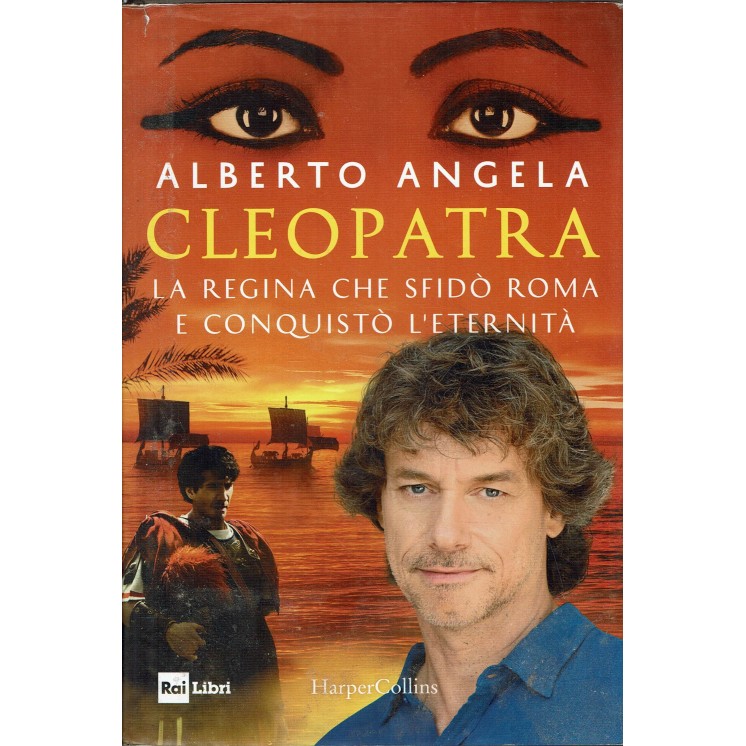 Alberto Angela : Cleopatra ed. HarperCollins A83