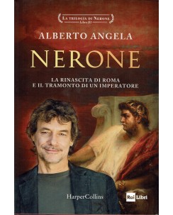 Alberto Angela : Nerone ed. Harper Collins A65