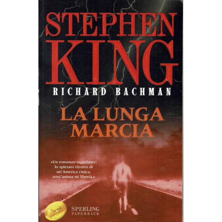 Stephen King : la lunga marcia ed. Sperling Paperback A56