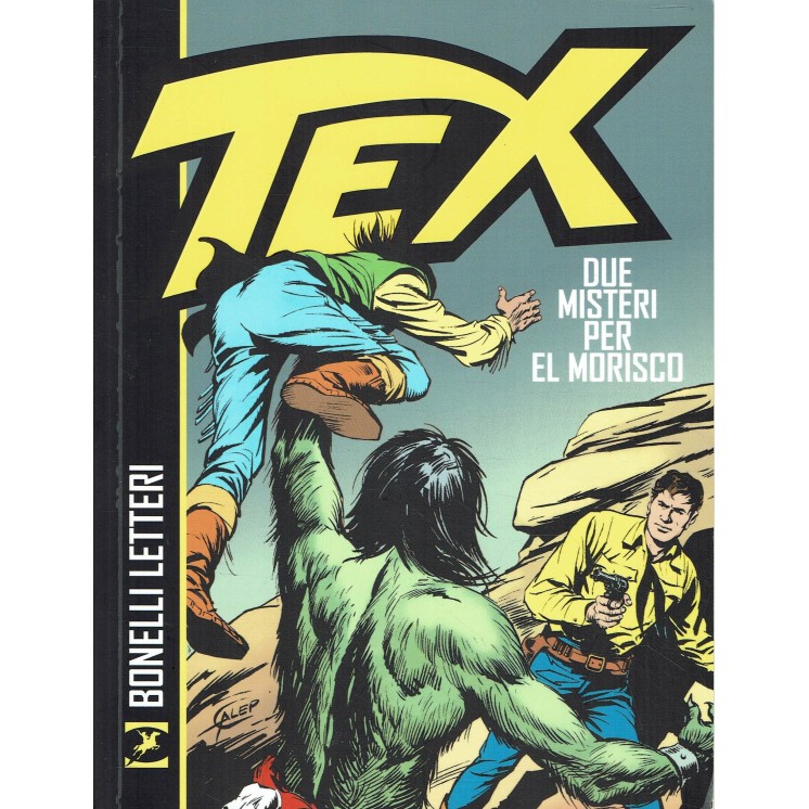 Tex due misteri per El Morisco di Bonelli e Letteri ed. Bonelli BO04