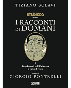 Dylan Dog presenta i racconti di domani 3 di Sclavi ed. Bonelli FU08