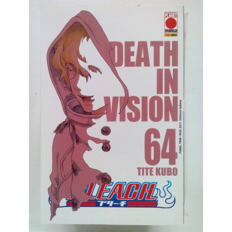 Bleach n.64 di Tite Kubo * Prima ed. Planet Manga 4,20€