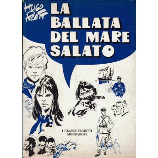 I grandi fumetti Mondadori  1 ballata del mare salato di Pratt ed. Mondador FU05