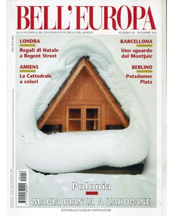 Bell'Europa 116 dic. 2002 Londra Amiens Barcellona Berlino ed. Mondadori FF10