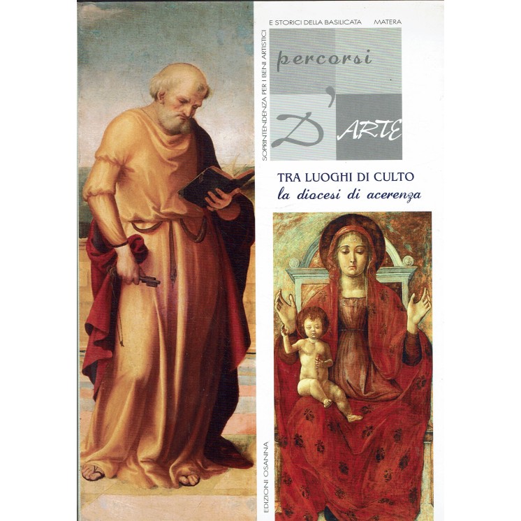 Percorsi d'arte tra luoghi di culto diacesi Acerenza ed. Edizioni Osanna FF06