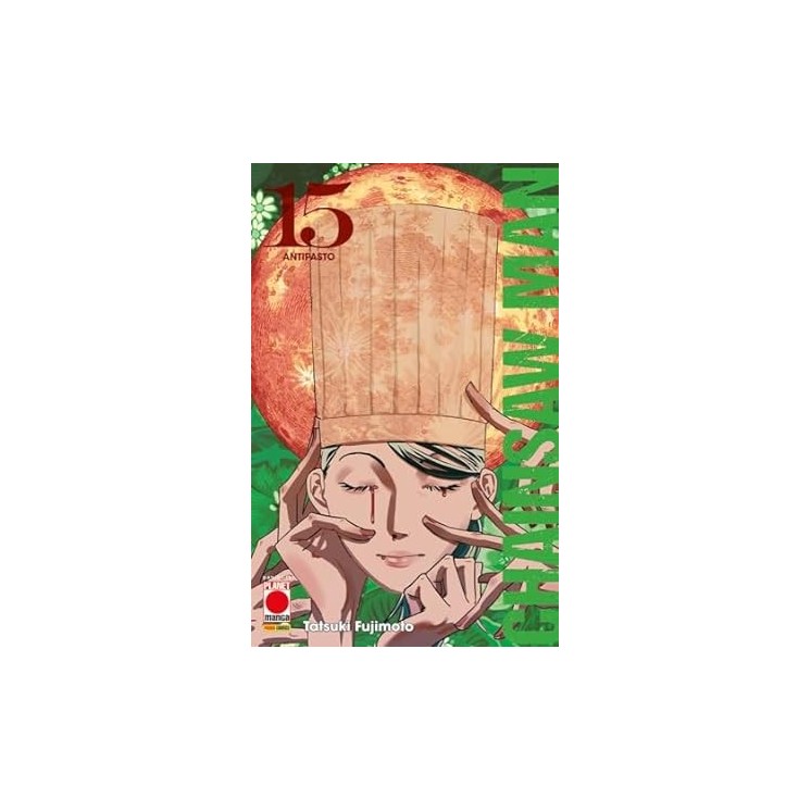 Chainsaw Man 15 antipasto di Fujimoto NUOVO ed. Panini Comics