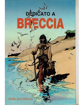 Dedicato a Breccia vol. 1 inserti Skorpio NON rilegati e copertina ed. Eura FU19