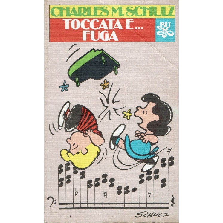 Toccata e fuga di Charles M. Schulz ed. Bur Rizzoli BO05