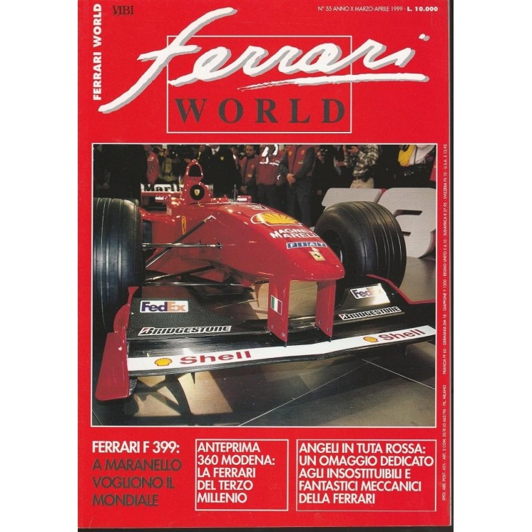 Ferrari World n.55 anno X Mar 1999 360 Modena Ferrari F 399 R01