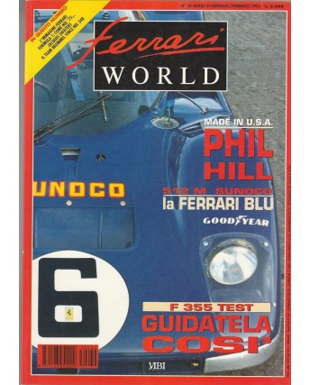 Ferrari World n.32 anno VI gen/feb 1995 Phil Hill 512 M Sunoco F335 Test R01