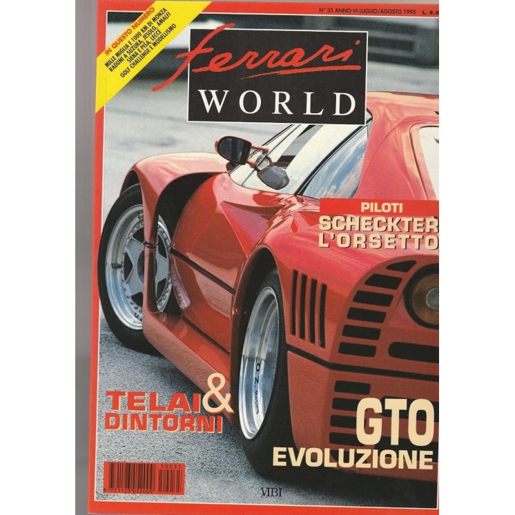 Ferrari World n.35 anno VI  lug/ago 1995 Scheckter L'Orsetto GTO Evoluzione R01