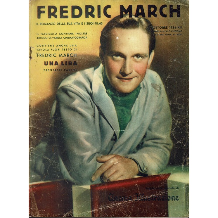 Frederic March 10 ott. '34 romanzo vita e films ed. Una Lira R03