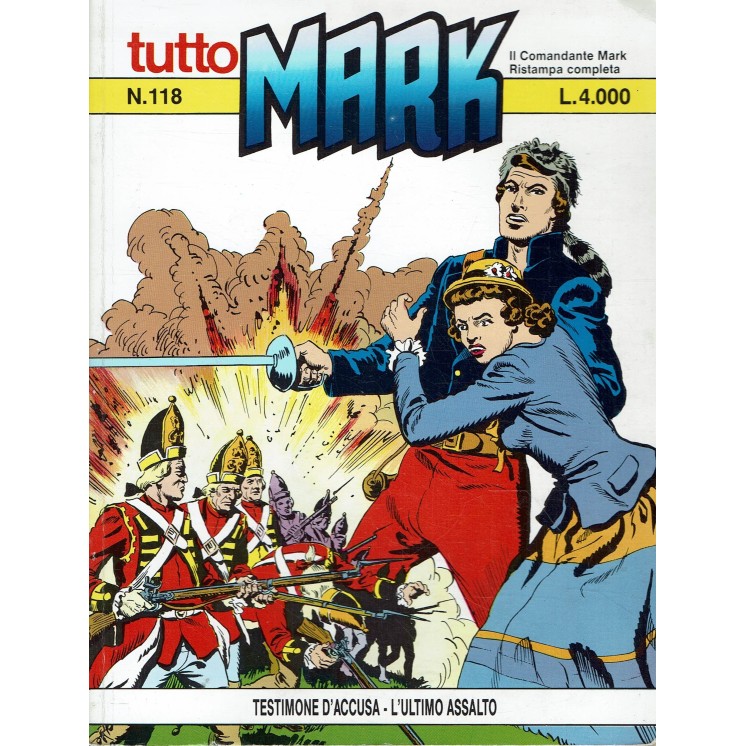 Tutto Mark 118 testimone accusa ultimo assalto di EsseGesse ed. Bonelli BO02