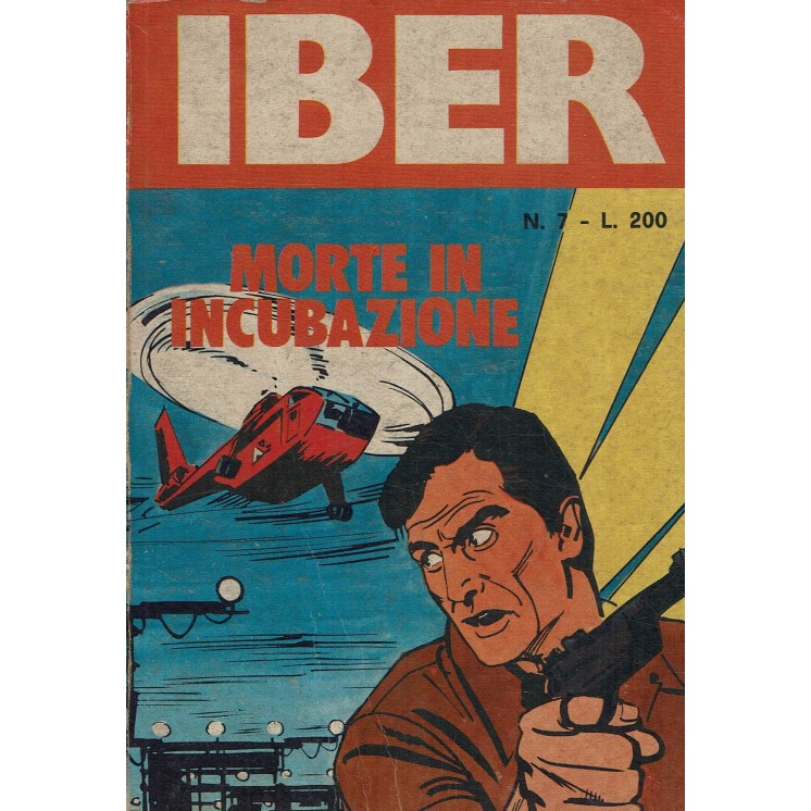 Iber   7 morte in incubazione di Antonio Mancuso ed. Universo FU07