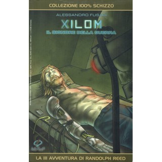 Collezione 100% Schizzo Xilom signore guerra di Fusari ed. Centro Fumetto SU27