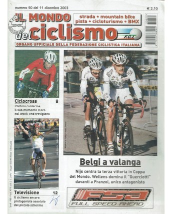 Il mondo del ciclismo  50 dic. 2003 belgi a valanga ed. Sporty R08