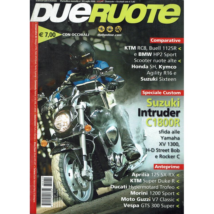 Due ruote  39 lug. 2008 KTM RC8 Buell 1125R Honda SH ed. Domus R10 