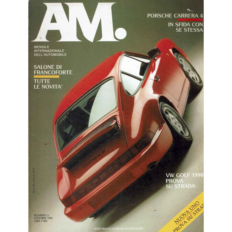 AM automese  2 ott. 1989 Porsche Carrera 4 VW Gol 1990 ed. Mondadori R11