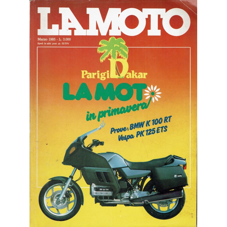 La moto  3 mar. 1985 Parigi Dakar la moto in primavera ed. Conti R11