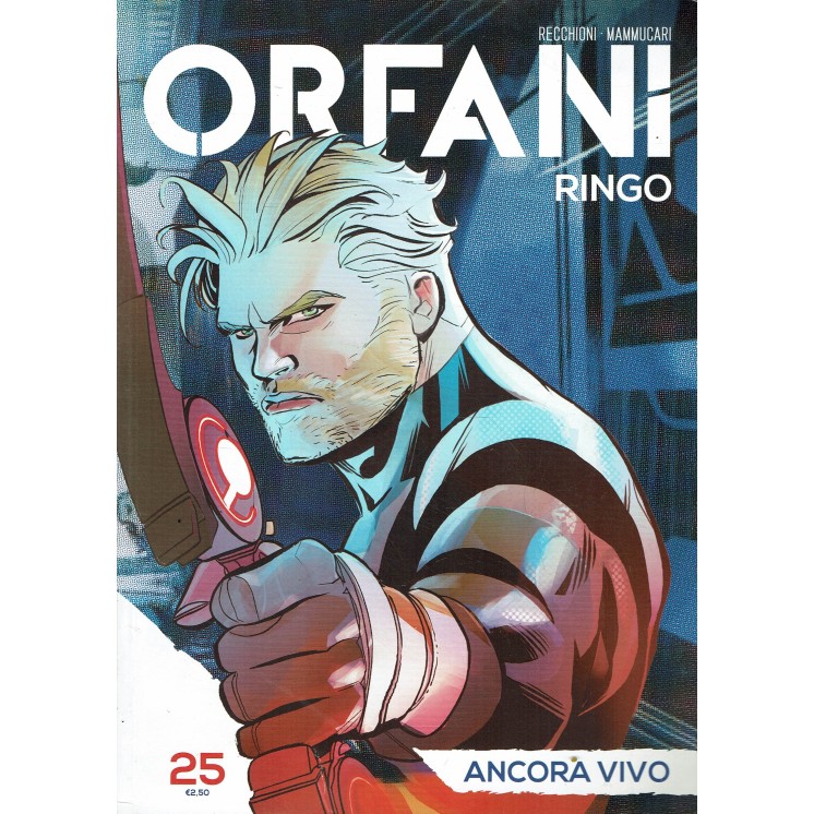 Orfani Ringo   25 ancora vivo di Recchioni ed. Gazzetta Sport FU16