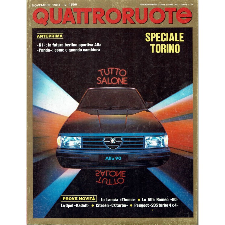 Quattroruote 349 nov. 1984 speciale Torino K1 Panda Lancia Thema ed. Domus FF05