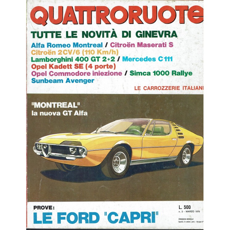 Quattroruote 171 mar. 1970 le Ford Capri Alfa Romeo Montreal ed. Domus FF05