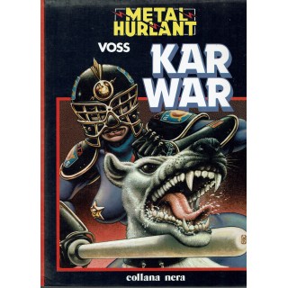 Metal Hurlant 12 Kar war di Voss ed. Nuova Frontiera FU03