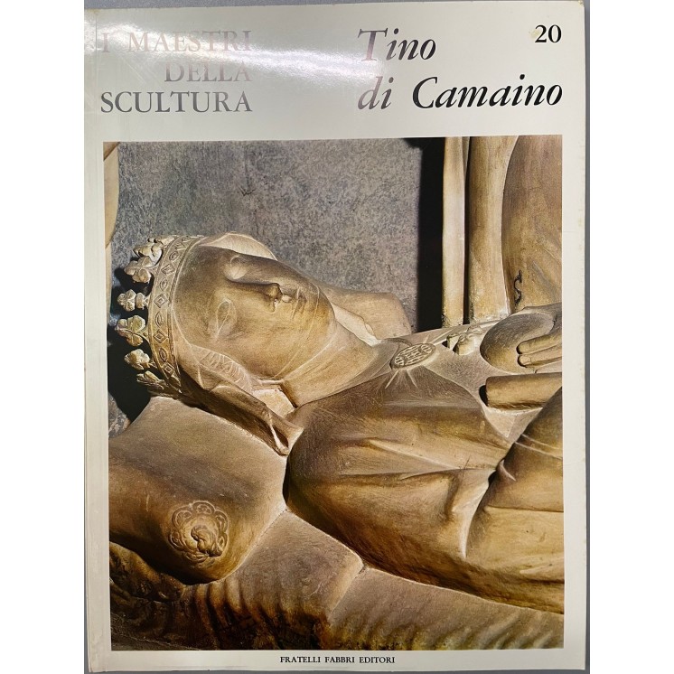 I maestri della scultura  20 Tino di Camaino ed. Fratelli Fabbri FF18