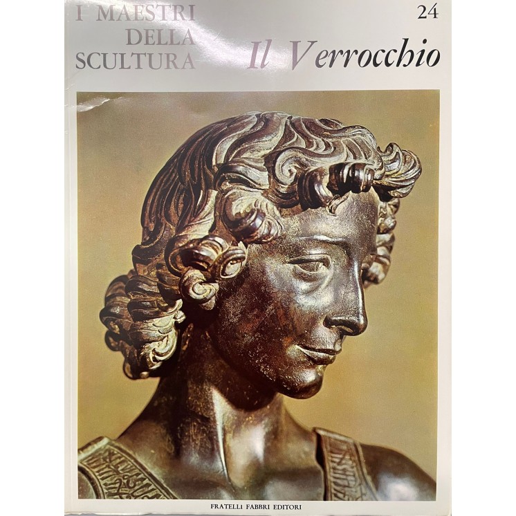 I maestri della scultura  24 il Verrocchio ed. Fratelli Fabbri FF18