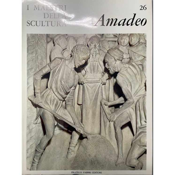 I maestri della scultura  26 Amadeo ed. Fratelli Fabbri FF18