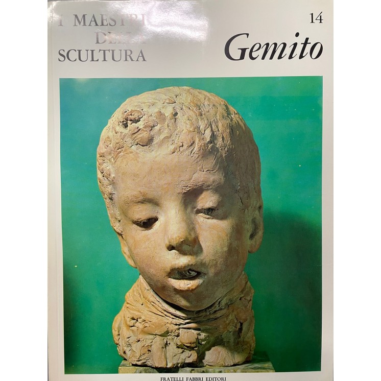 I maestri della scultura  14 Gemito ed. Fratelli Fabbri FF18