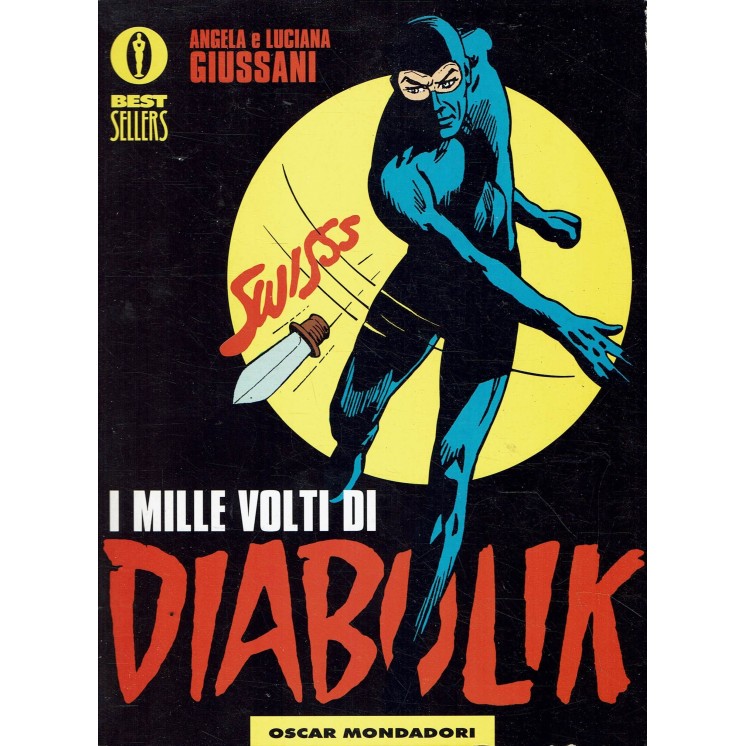 I molti volti di Diabolik di Guissani ed. Oscar Monddaori BO06