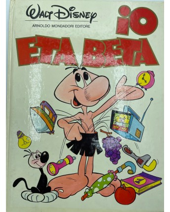 Io Eta Beta di Walt Disney ed. Mondadori FU27