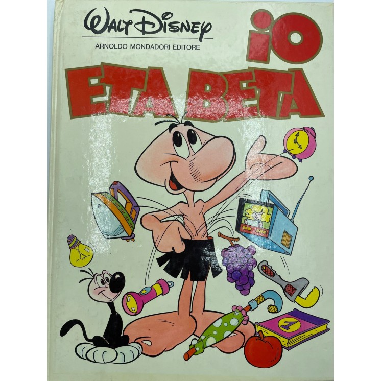 Io Eta Beta di Walt Disney ed. Mondadori FU27