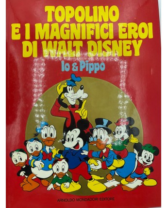 Io e Pippo di Walt Disney ed. Mondadori FU27