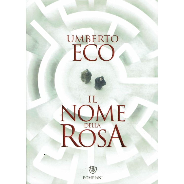 Umberto Eco : il nome della rosa ed. Bompiani A24