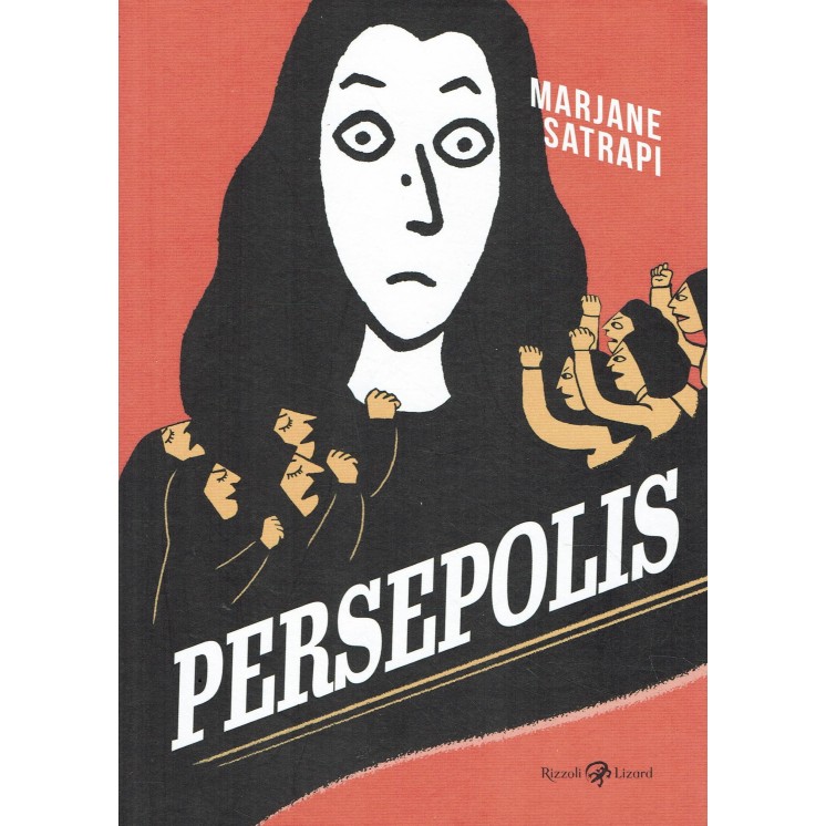 Persepolis di Marjane Satrapi ed. Rizzoli Lizard FU06