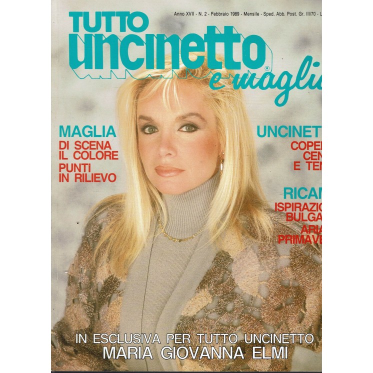 Tutto uncinetto e maglia   2 feb. 1989 M. Giovanna Elmi ed. Tutto Uncinetto R13