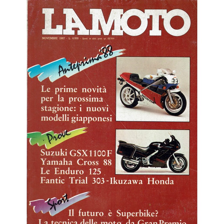 La moto 11 nov. 1987 Suzuki GSX 1100F Yamaha Cross 88 ed. Conti R11