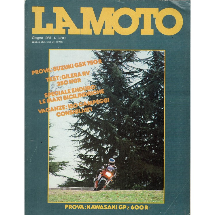 La moto  6 giu. 1985 Suzuki GSX 750R Gilera RV 250 NGR ed. Conti R11