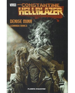 Hell Blazer Denise Mina di J. Constantine ed. Planeta DeAgostini SU44