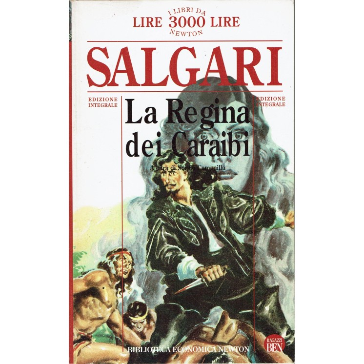 Emilio Salgari : regina Caraibi INTEGRALE ed. Biblioteca Economica Newton A61